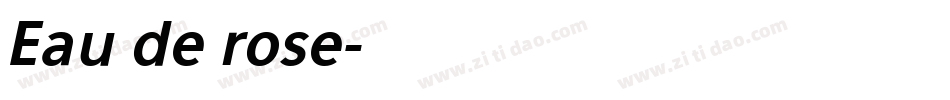 Eau de rose字体转换